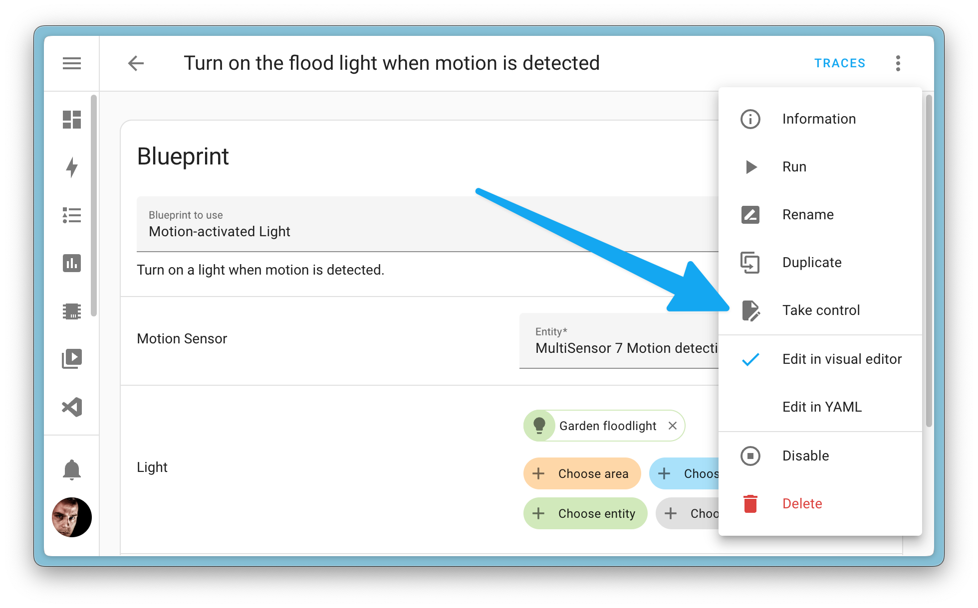 Screenshot showing a blueprint-based automation that can be taken of using the "Take control" option in the three-dotted menu.