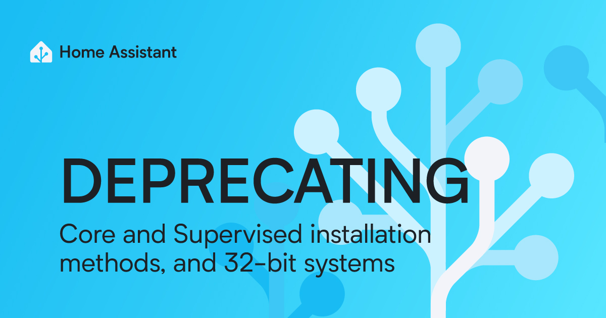 Deprecating Core and Supervised installation methods, and 32-bit systems